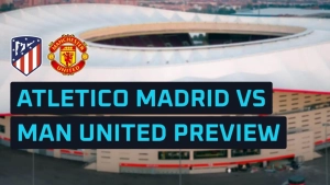 Atletico Madrid vs Man United Prediction: Team News and Tips